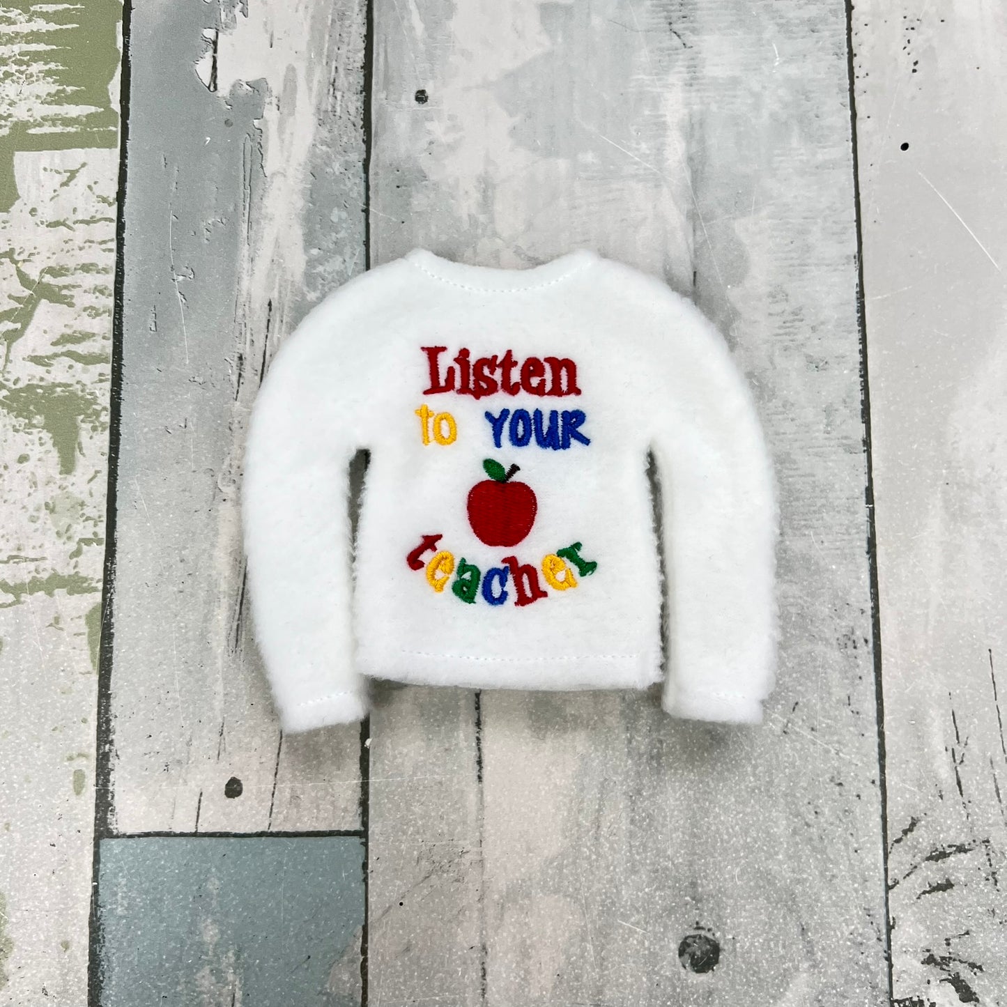 Listen To Your Teacher Elf Sweater