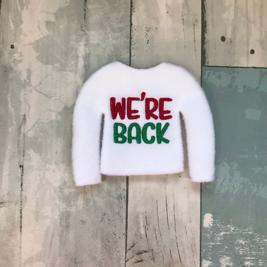 We're Back Elf Sweater