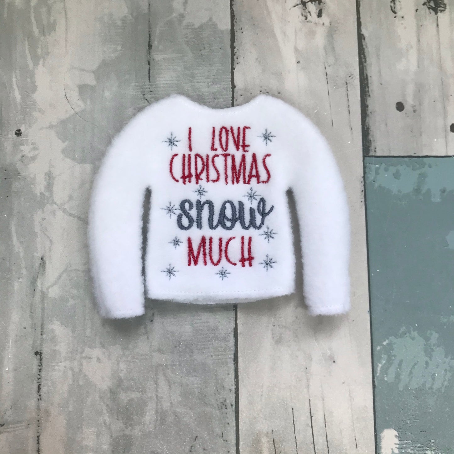 I Love Christmas Snow Much Elf Sweater