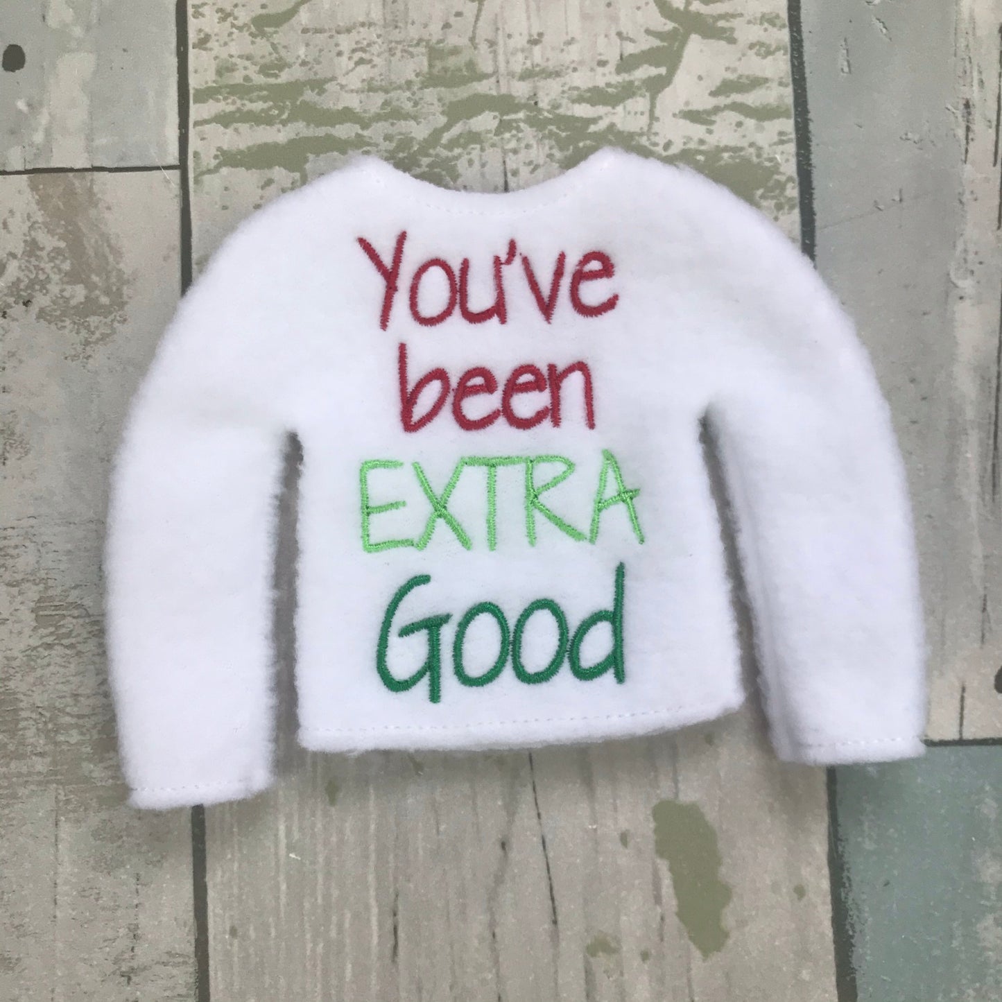 You've Been Extra Good Elf Sweater