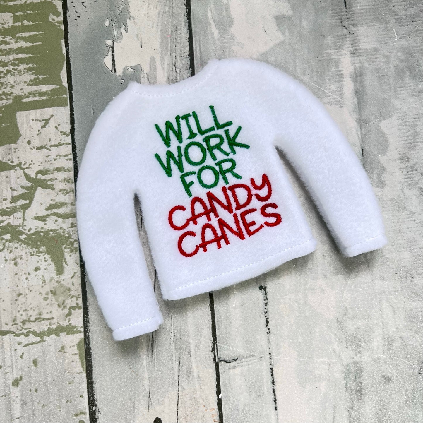 Will Work For Candy Canes Elf Sweater