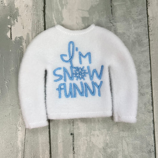 I'm Snow Funny Elf Sweater