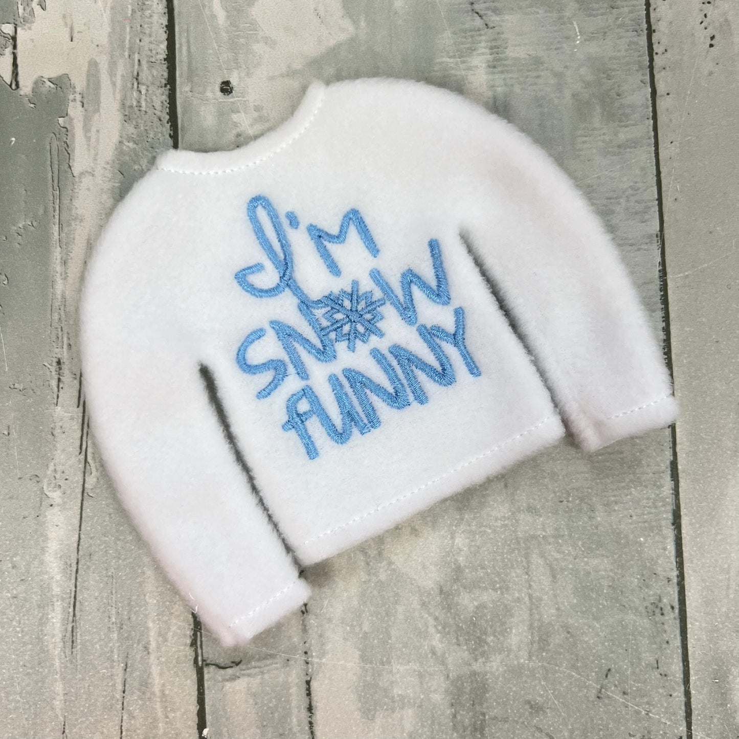 I'm Snow Funny Elf Sweater