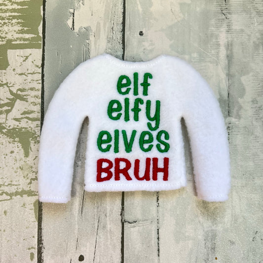 Bruh Elf Sweater