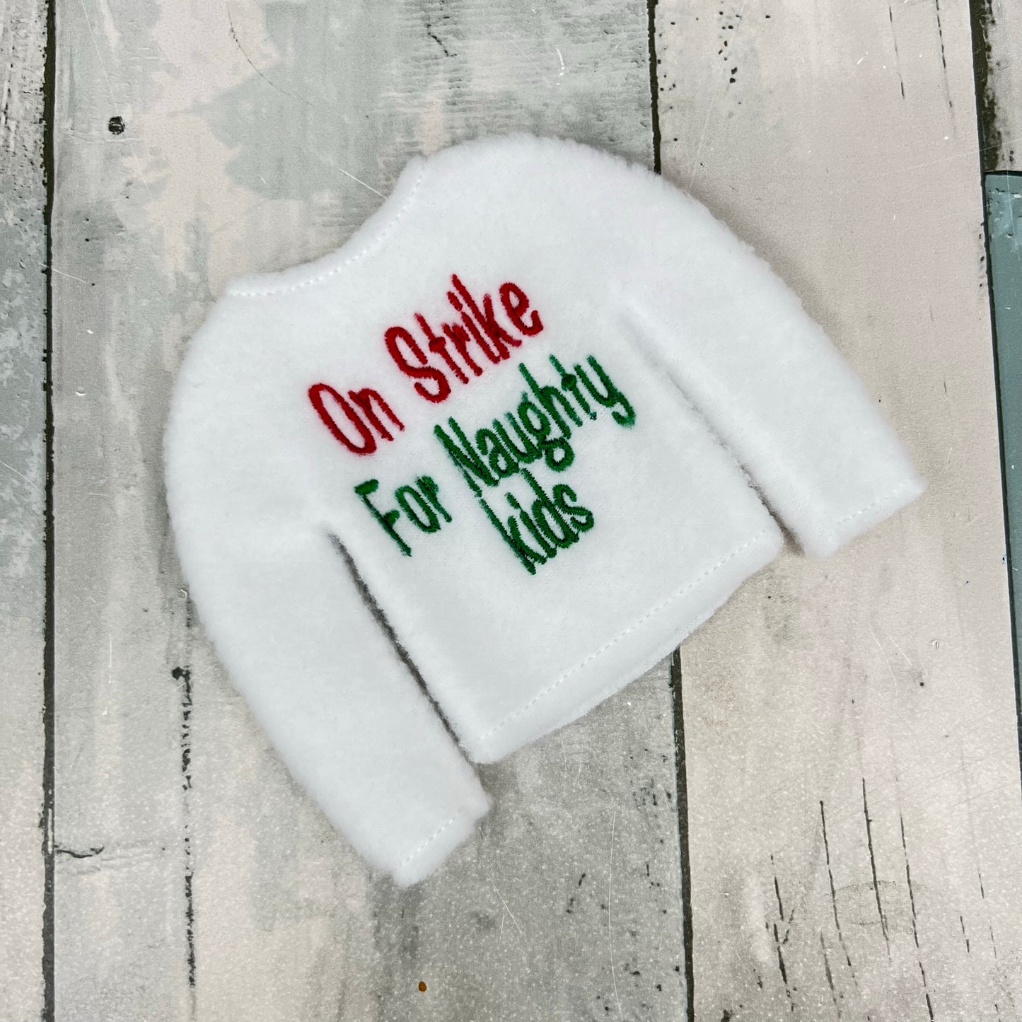 On Strike For Naughty Kids Elf Sweater