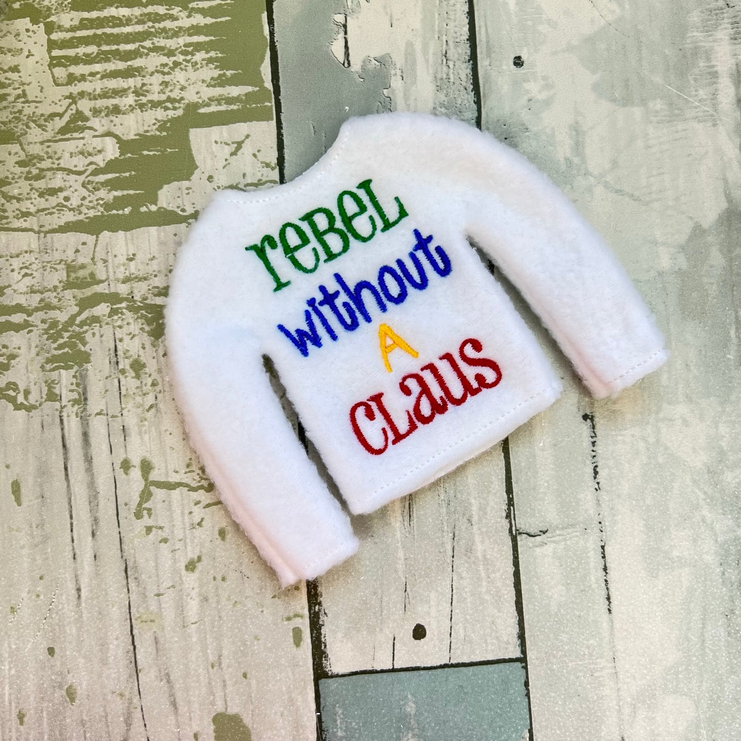 Rebel Without A Claus Elf Sweater