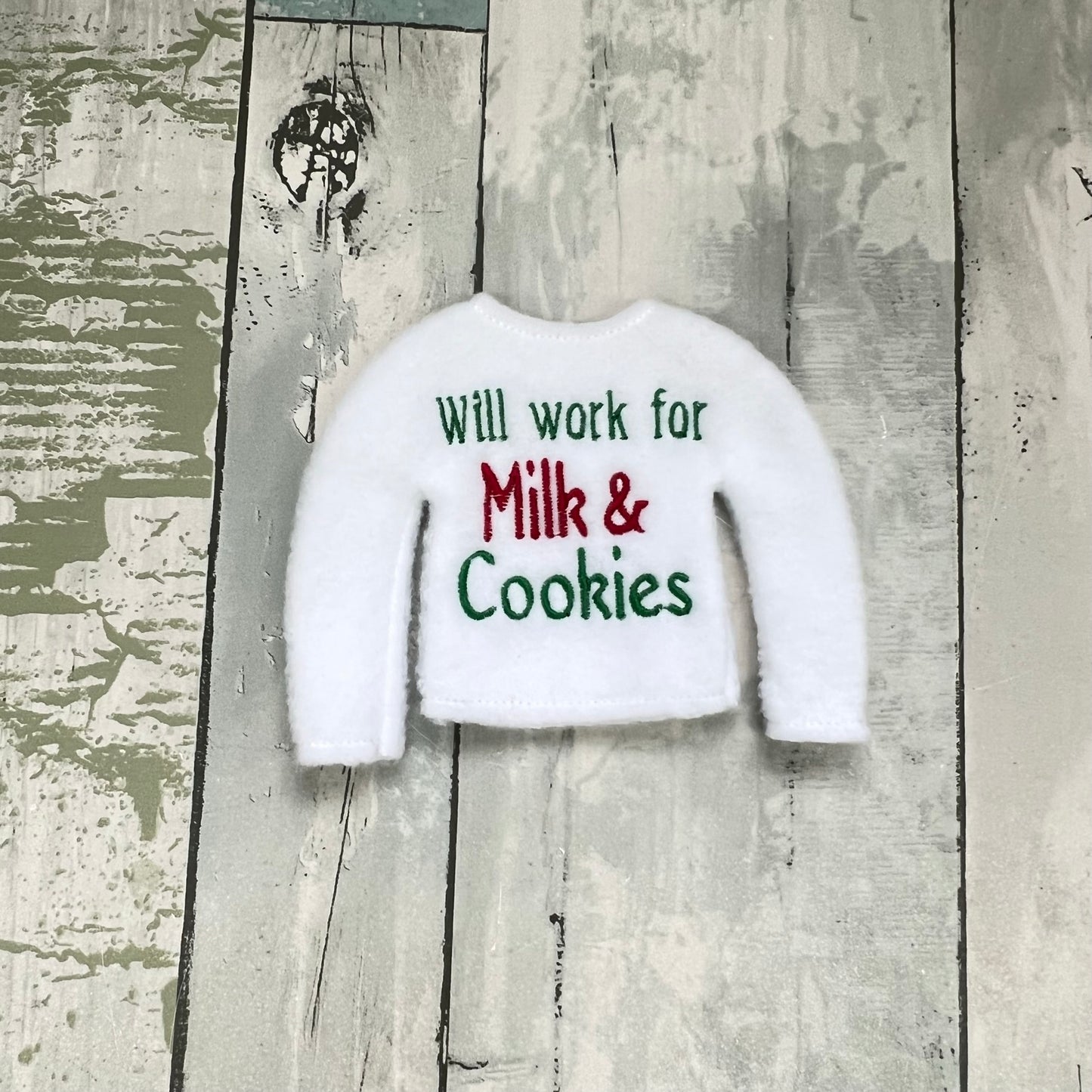Will Work For Milk & Cookies Elf Sweater