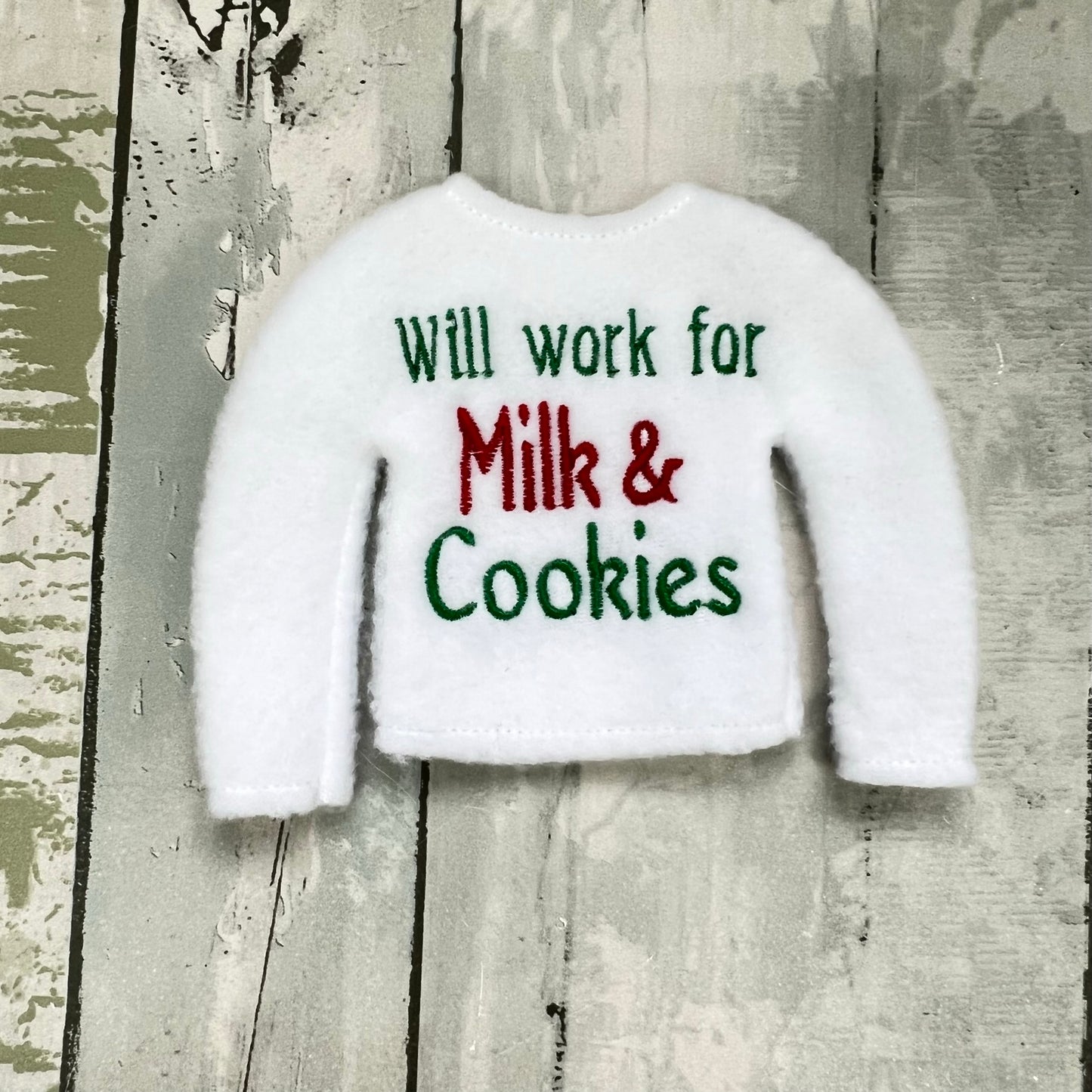 Will Work For Milk & Cookies Elf Sweater