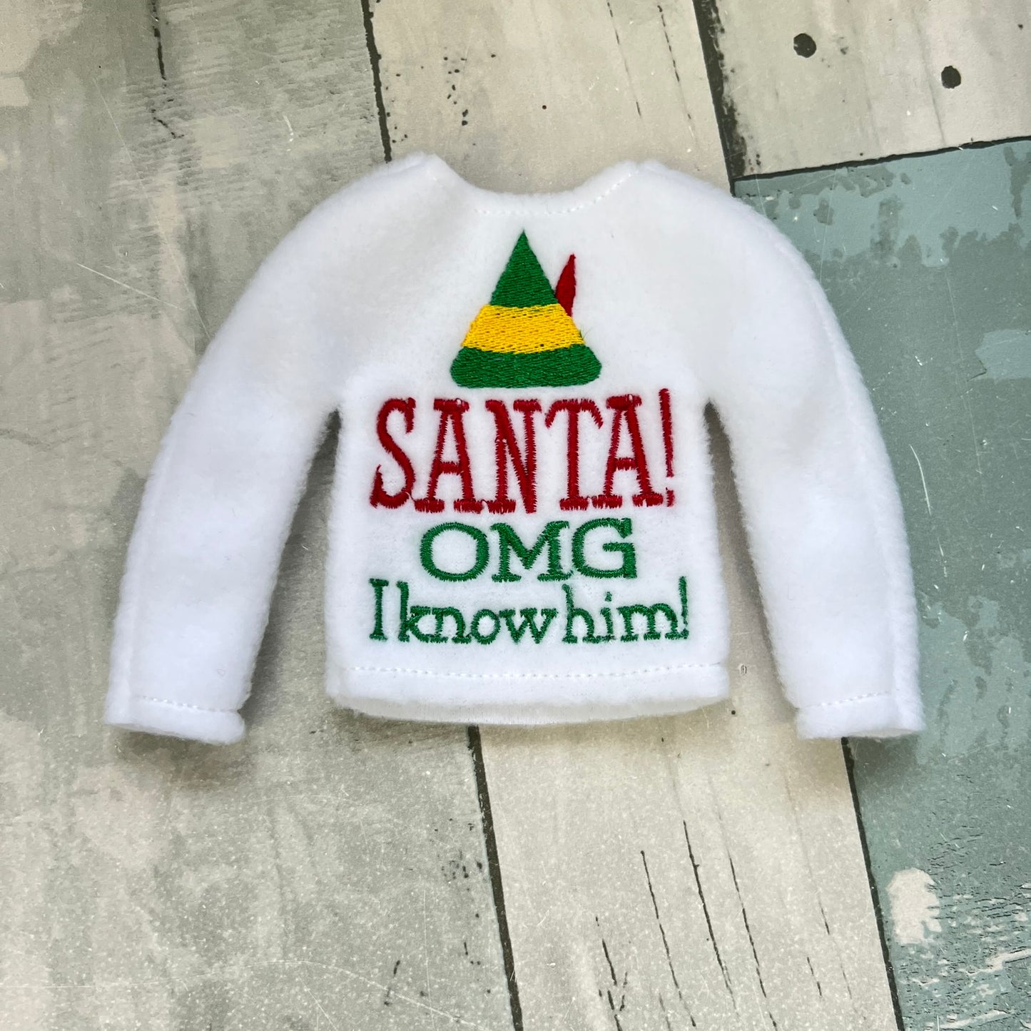 Santa OMG I know Him Elf Sweater