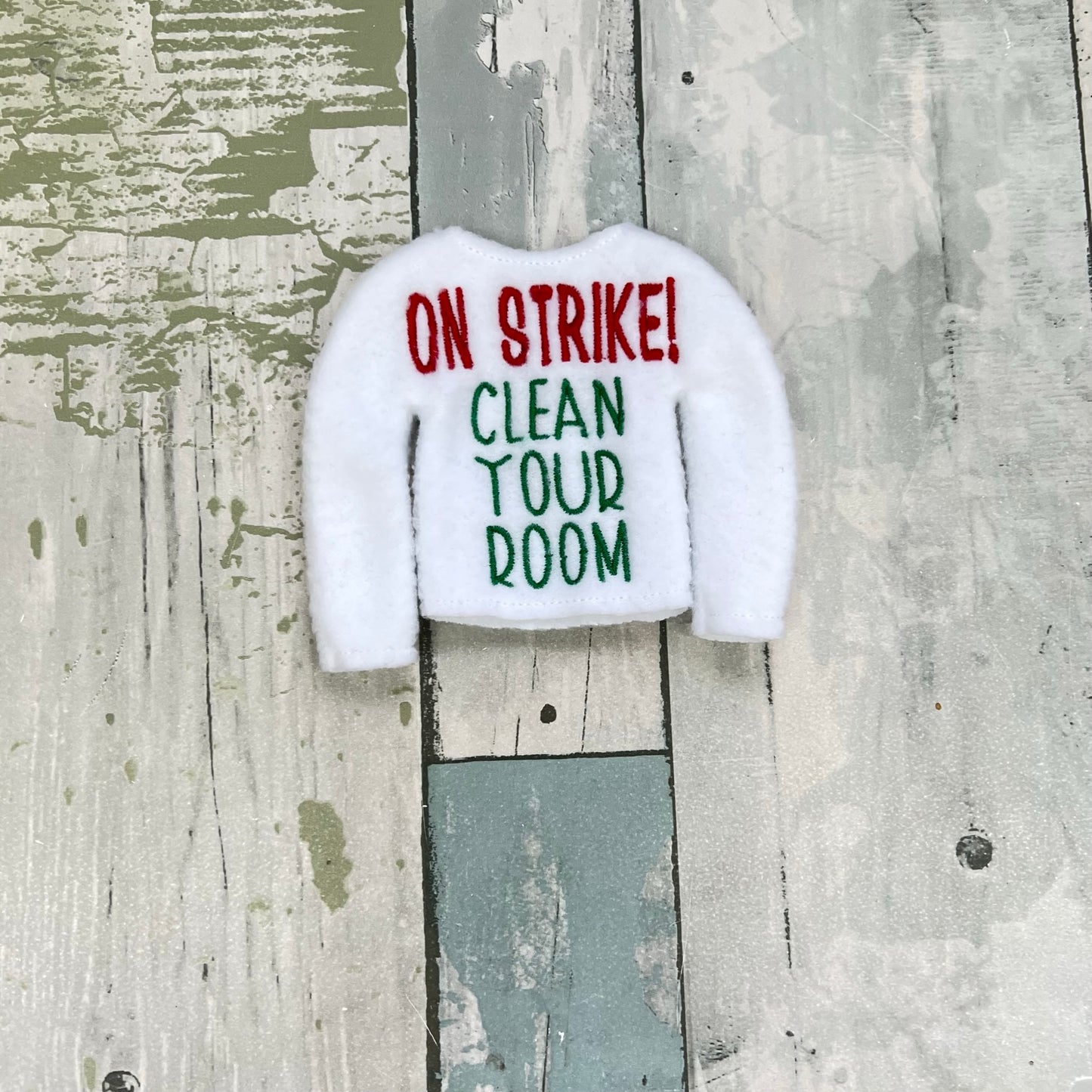 On Strike, Clean Your Room Elf Sweater