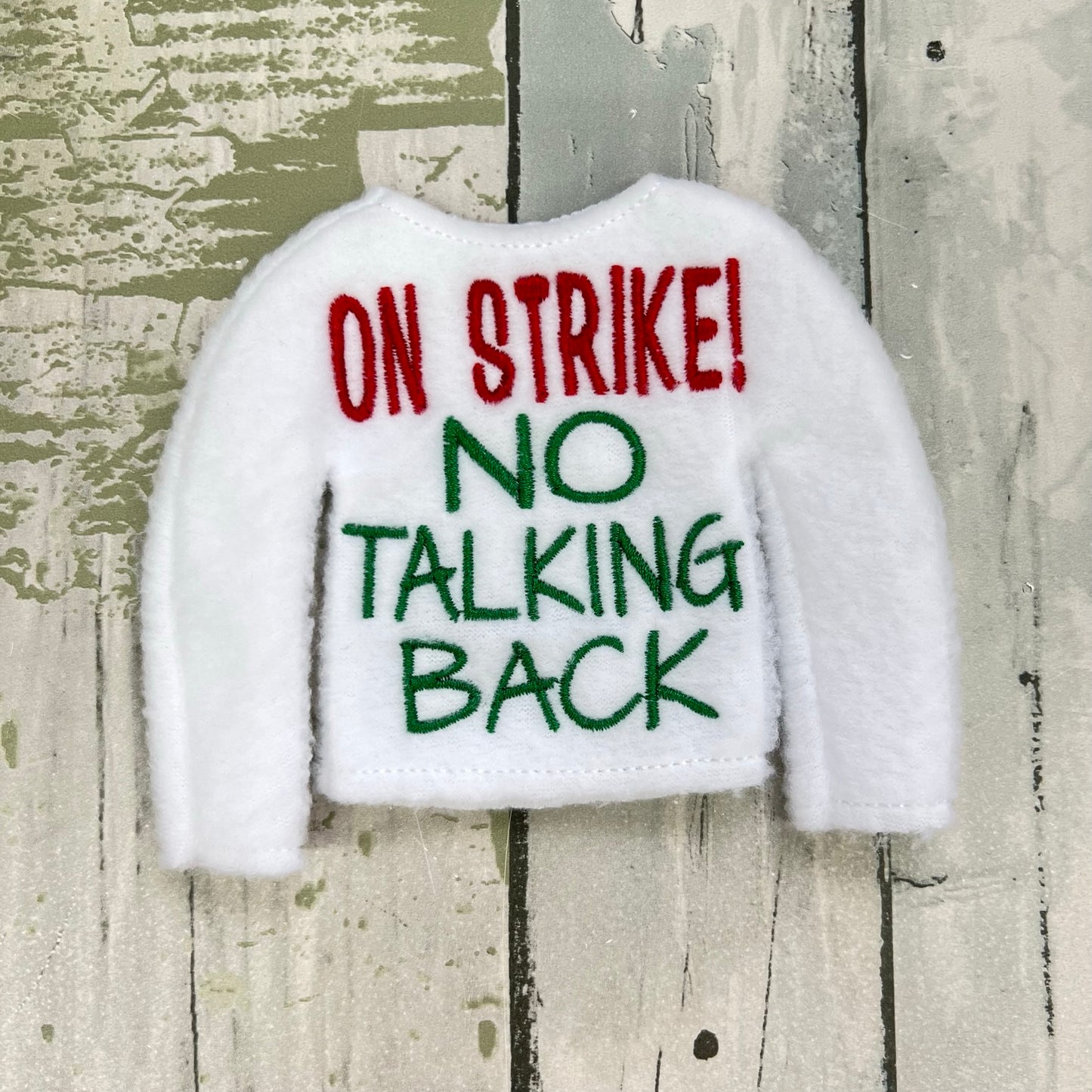 On Strike, No Talking Back Elf Sweater