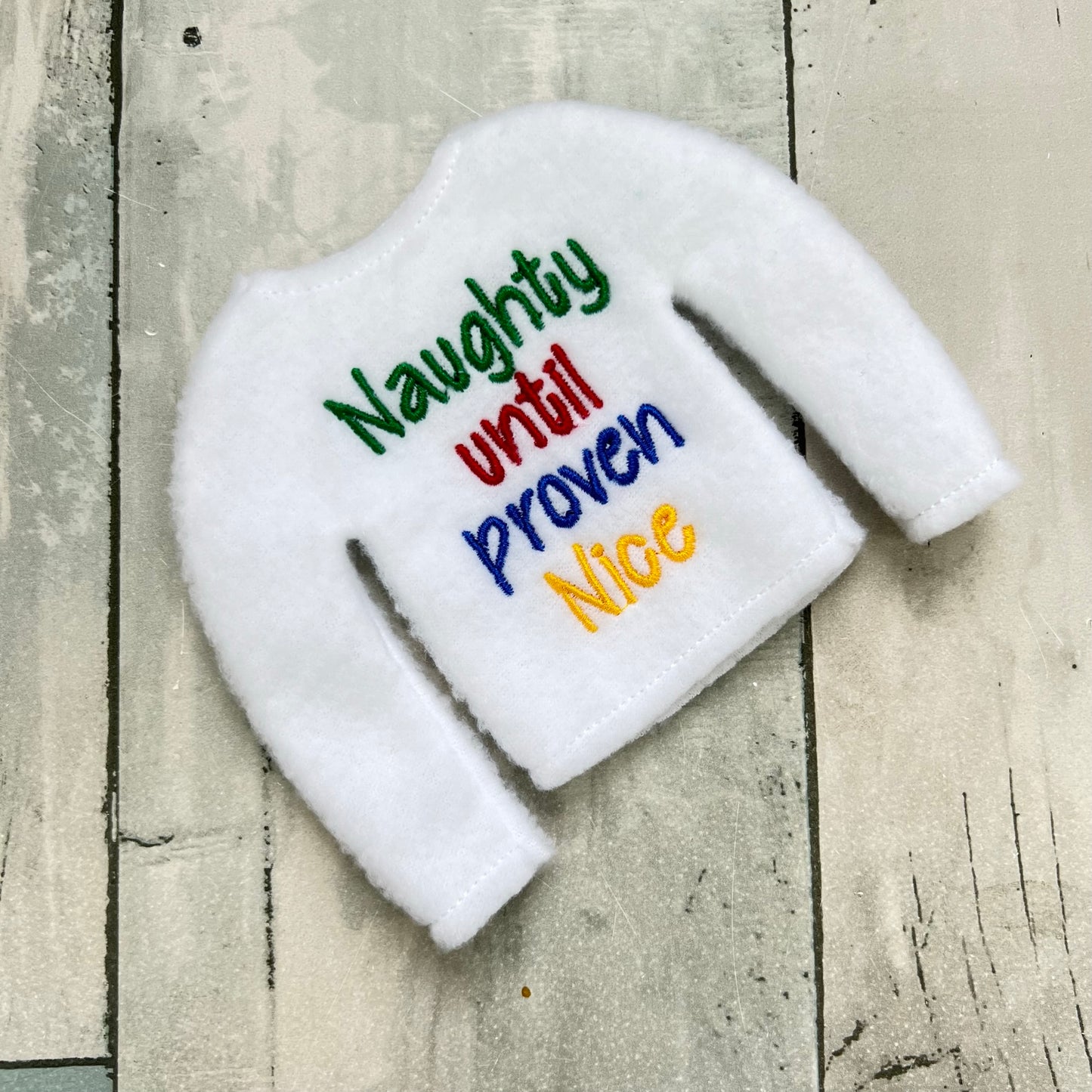 Naughty Until Proven Nice Elf Sweater